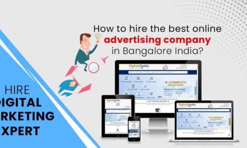 How to hire the best online advertising company in Bangalore India?