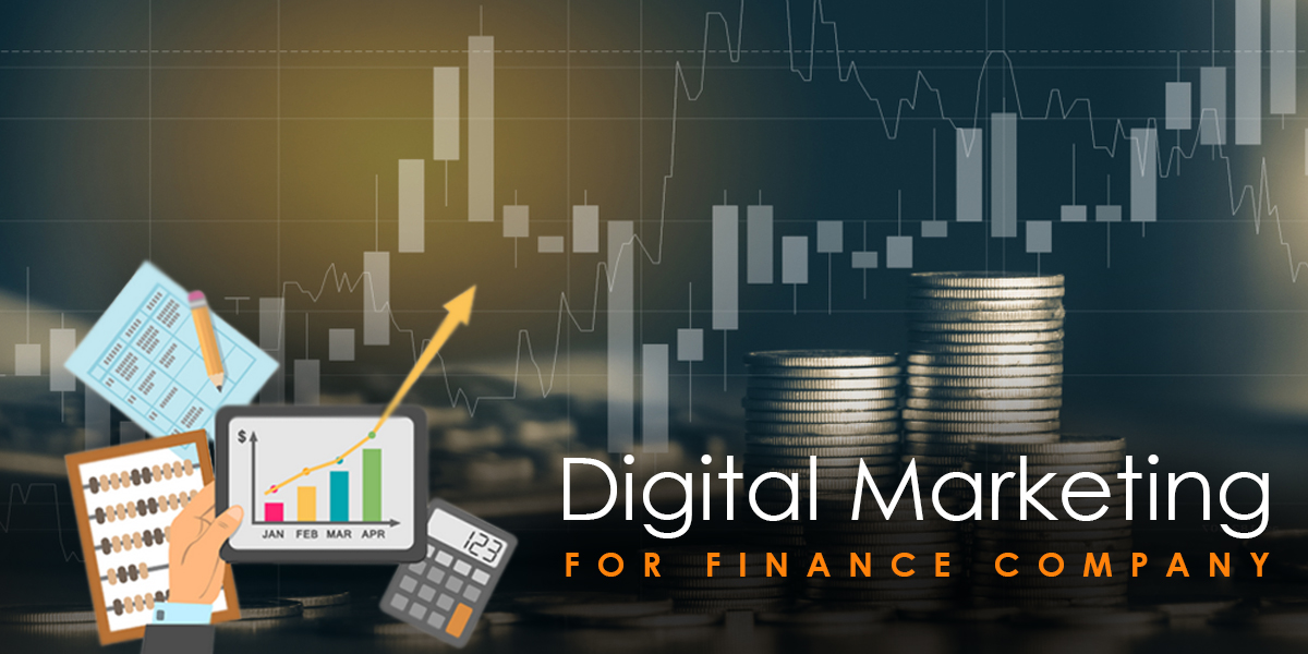 Digital Marketing for Finance Company